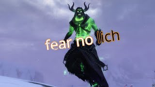 Lich Form Doesnt Scare Me