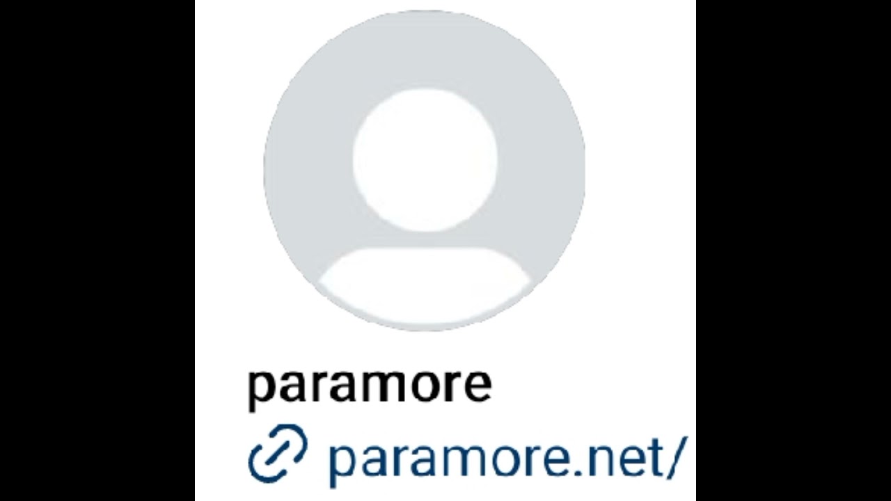 Paramore Deleted Social Media Account, Website, Remove Paramore Deleted Social Media Account, Website, Remove