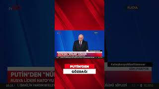 Putinden, Natoya Açık Tehdit Tv100