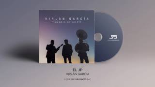 Watch Virlan Garcia El Jp video
