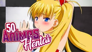50 Mejores ANIMES H | TOP 50