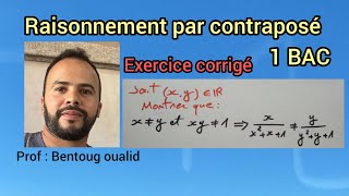Raisonnement Par Contraposé 1Bac Exercice Corrigé 2