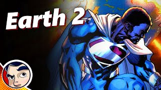 Earth 2 "Death of Batman & Superman to New Justice League" - Full Story