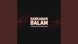 Narkaman Balam