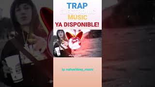Trap Electronic Music Ya Disponible