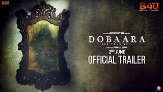 Dobaara: See Your Evil Movie Review, Rating, Story, Cast and Crew