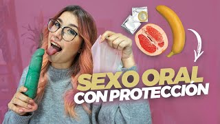 HACER SEXO ORAL SEGURO 😋 Para penes y vaginas | Aprende sobre sexo.