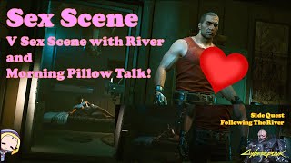 Cyberpunk 2077: Sex Scene with River - Passionate Romance, get River Tank Top