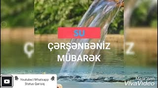 Su Cersenbeniz Mubarek Super Tebrik Videosu Xais Edirem 1000 Abone Olmagimiz Ucun Bize Destek Olun