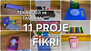 Teknoloji Ve Tasarım 11 Proje Fikri.