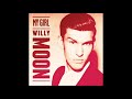 Willy Moon - My Girl