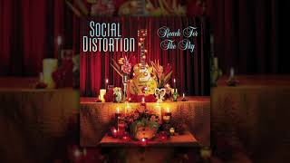 Watch Social Distortion Reach For The Sky video