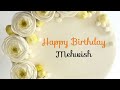 Mehwish Name Birthday|| Happy Birthday Mehwish| Birthday Song Status|| Best Birthday naming Status
