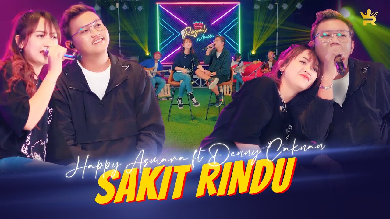 RC Music - HAPPY ASMARA FT DENNY CAKNAN - SAKIT RINDU (  Live Music )
