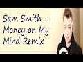 Watch: Money On My Mind - Sam Smith ( On Screen Lyrics) Money On My Mind - Sam Smith ( On Screen Lyrics)