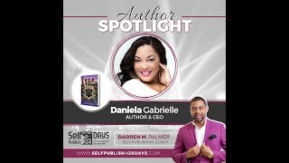 Author Spotlight Edition: "Life in the Faith Lane" Darren M. Palmer Interviews Daniela Gabrielle