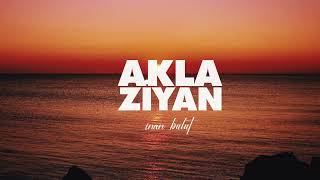 İnan Bulut - Akla Ziyan