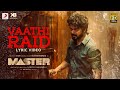 Master - Vaathi Raid Lyric | Thalapathy Vijay | Anirudh Ravic...