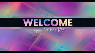 Mother's Day Service