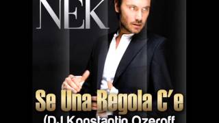 Watch Nek Se Una Regola C