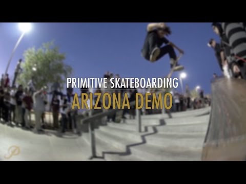 Primitive Skate Arizona Demo (Paul Rodriguez, Nick Tucker, Bastien Salabanzi, Carlos Ribeiro)