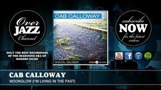 Watch Cab Calloway Moonglow video