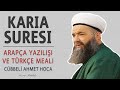 Karia suresi anlamı dinle Cübbeli Ahmet Hoca (Karia suresi arapça yazılışı okunuşu ve meali)