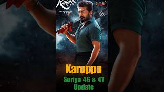 Karuppu & Suriya 46, 47 Update Cinema Trip