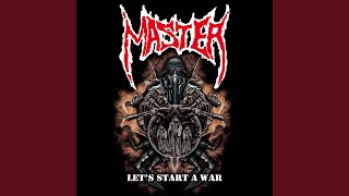 Watch Master Lets Start A War video