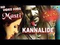 Masti | "Kannalide" HD Video Song | feat. Upendra, Jenifer Kotwal I Jhankar Music