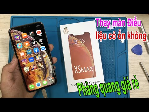 Iphone XS MAX thay màn hình điểu, phản quang giá rẻ sẽ NTN