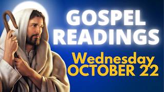 Todays Catholic M Readings And Gospel Reflection - Wednesday, October 22, 2025