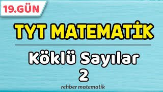 Köklü sayılar 2 | 49 Günde TYT Matematik 19.Gün #rmtayfa #2021tayfa
