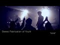 Stereo Fabrication of Youth / blind・ボルテージ