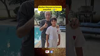 Mazhar Alanson Ve Torunu Maşallah