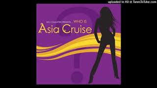 Watch Asia Cruise Whats Your Name video