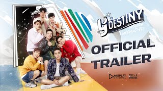 ตัวอย่างซีรีส์ Y-Destiny หรือเป็นที่พรหมลิขิต  | [ Trailer]