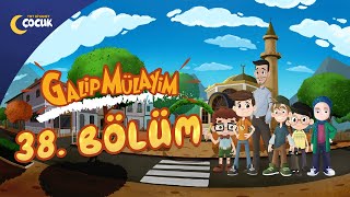 Galip Mülayim - 38. Bölüm