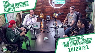 The Spiro Avenue Show #48 - Andy Isaac, Jalen Watts-Jackson and Chris Baldwin