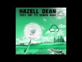 Hazell Dean - They Say It's Gonna Rain (Sleazesisters Remix)