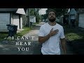 I Can't Hear You || Spoken Word