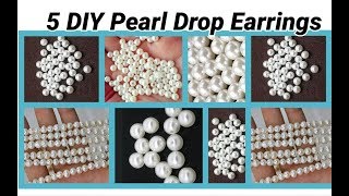 5 DIY Pearl Drop Earrings Making at home