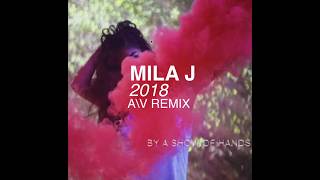 Watch Mila J By A Show Of Hands video