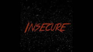 Leex-Insecure Official Audio X Jammybeatz X Tweakedbeatz