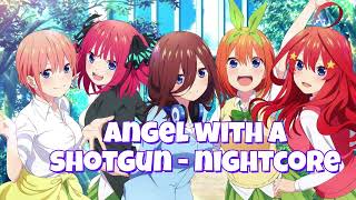 Angel With A Shotgun Nightcore , Top Nightcore Nhiều View Nhất Youtube