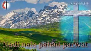 Nadi Nala Pahad Parwat, Sadri Christian Song