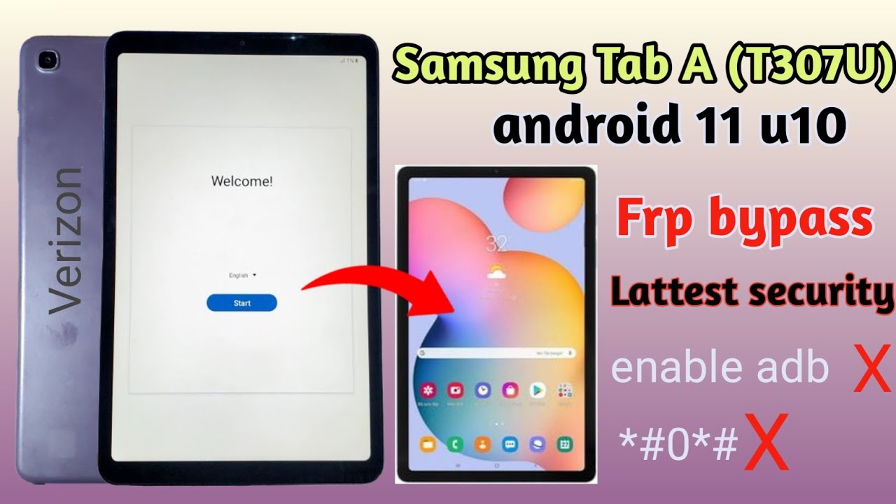 Samsung Tab A 8.4 (T307U) frp bypass android 11 U10 Samsung Tab A 8.4 (T307U) frp bypass android 11 U10