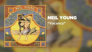 Watch Neil Young Vacancy video