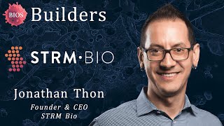 Builders #13 w/ Jonathan Thon - Founder & CEO @ STRM.BIO | BIOS