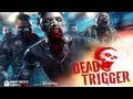 Dead Trigger - Ep 3